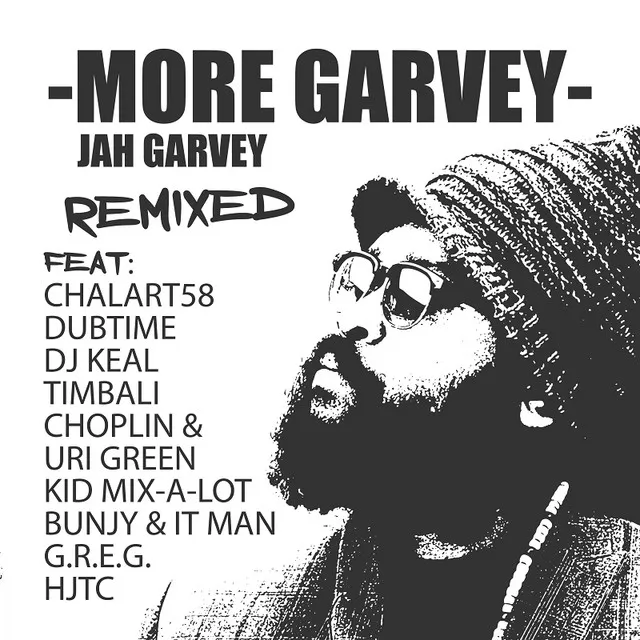 More Garvey - Bunjy & It Man Remix