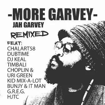 More Garvey (Remixed) by Jah Garvey