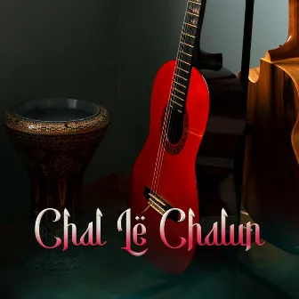 Chal Le Chalun by Rahul Harit