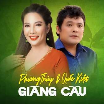 Giăng Câu by Quốc Kiệt