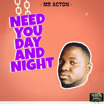 Need You Day and Night by Unknown Artist