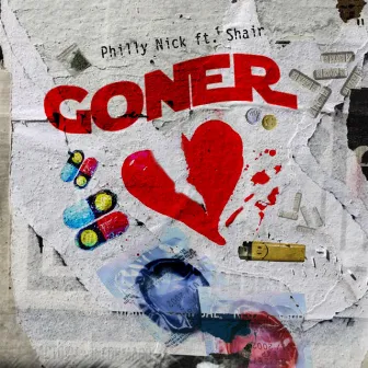 Goner by Philly Nick