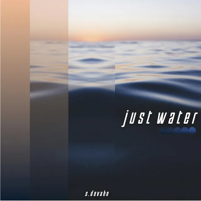 Just Water