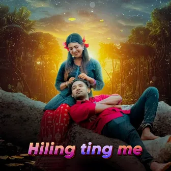 Hiling ting me by Dinesh