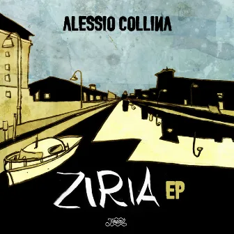 Ziria Ep by Alessio Collina