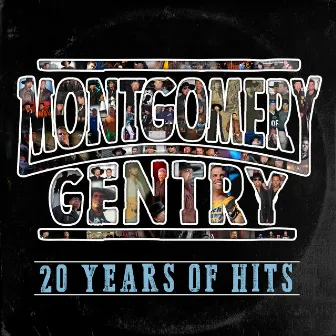 20 Years of Hits by Montgomery Gentry