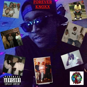 FOREVER KNOXX by Sosa