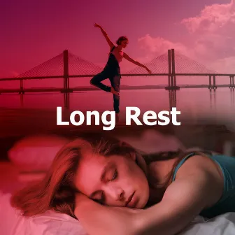 Long Rest by 