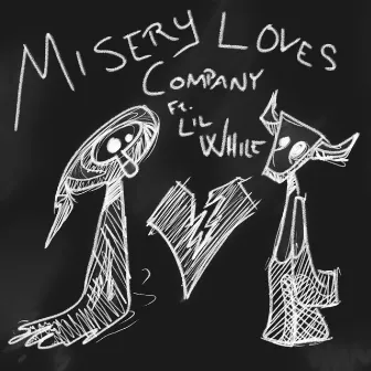 MISERY LOVES COMPANY by J Reaper