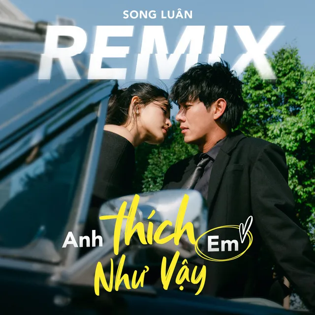 Anh Thích Em Như Vậy - Mus X Hhd Remix