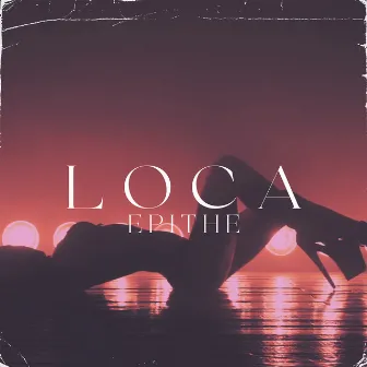 Loca by BretBeats