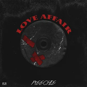 Love Affair by Meechie