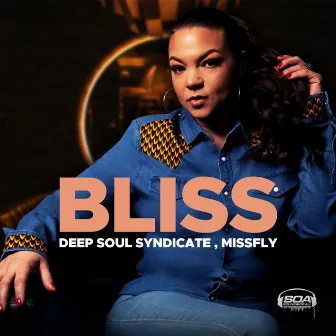 Bliss by Deep Soul Syndicate