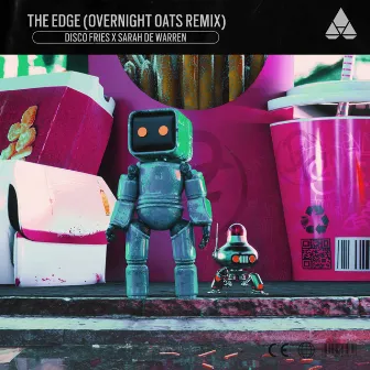 The Edge (Overnight Oats Remix) by Overnight Oats