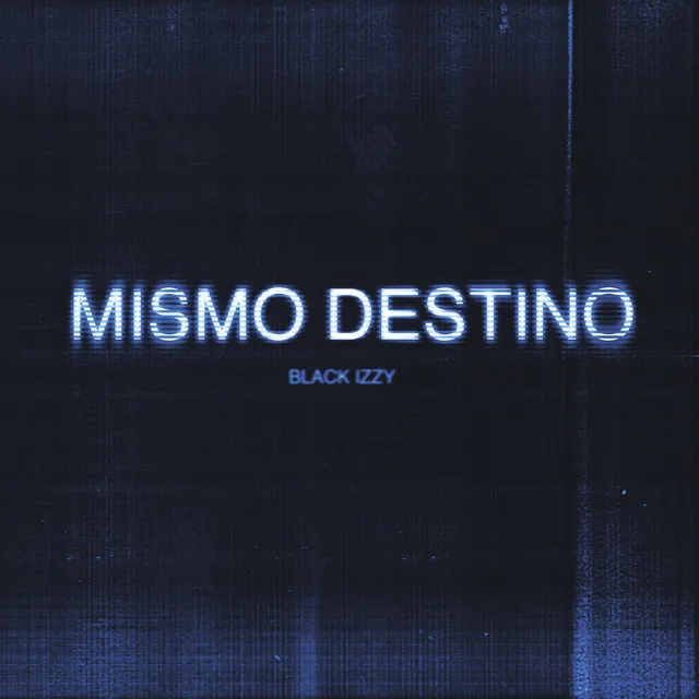 Mismo Destino