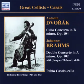 Dvorak: Cello Concerto - Brahms: Double Concerto by Alfred Cortot