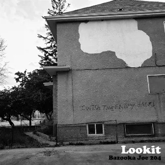 Lookit (Single) by Bazooka Joe 204