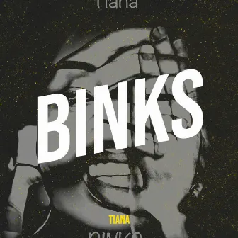 Binks by Tiana