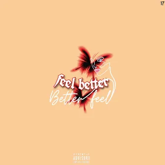 Feel Better by Rappsta