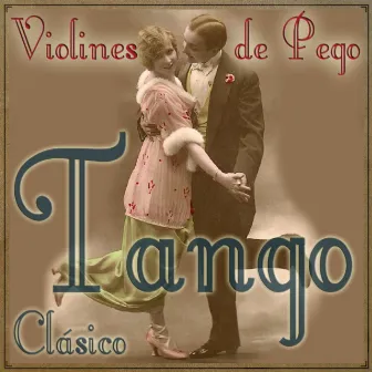 Tango Clásico by Violines De Pego