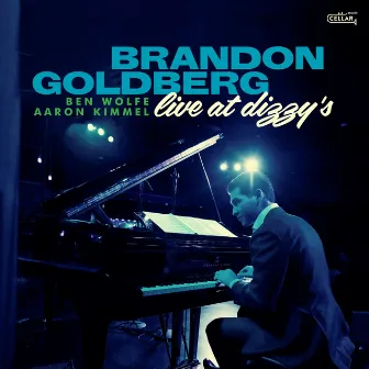 Live at Dizzy's by Brandon Goldberg