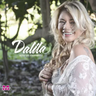 Solo un Momento by Dalila