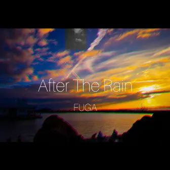 After The Rain by Fuga