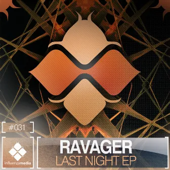 Last Night EP by Ravager