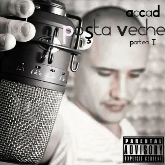 Poșta Veche: Partea I by Accad