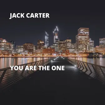 You Are the One by Jack Carter