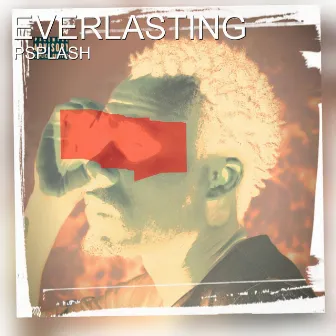 Everlasting by Psplash