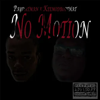 No Motion by Paydatman