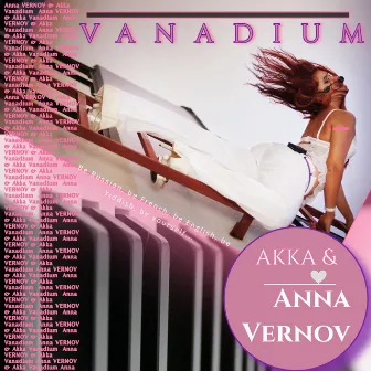 Vanadium by Anna Vernov