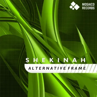 Alternative Frame by Shekinah