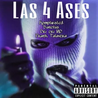 Las 4 Ases by Komptwisted