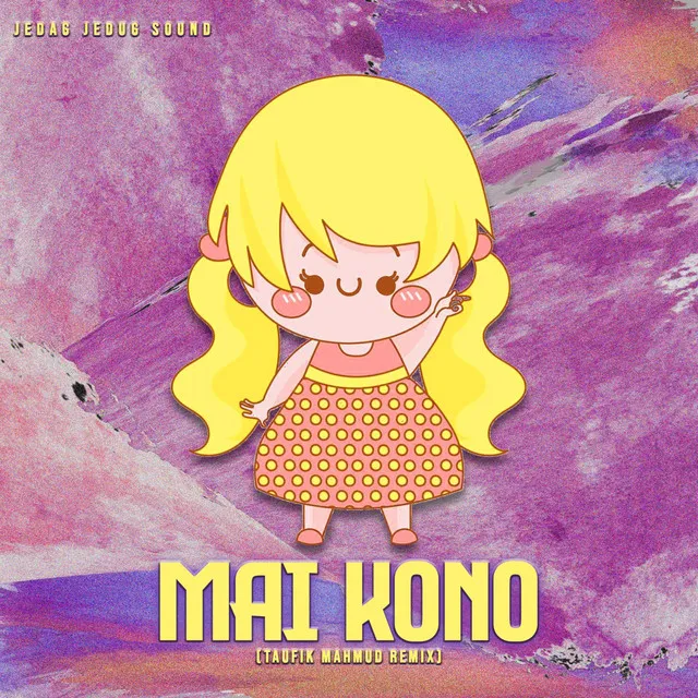 Mai Kono - Taufik Mahmud Remix