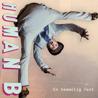 En hemmelig fest by Human B