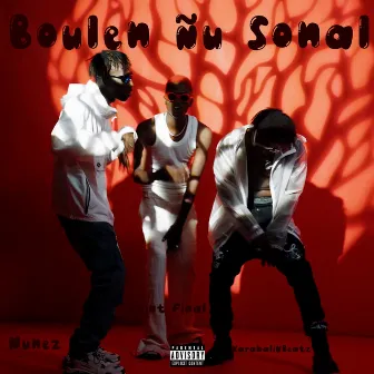 Boulen Ñu Sonal by Karabalik Beatz