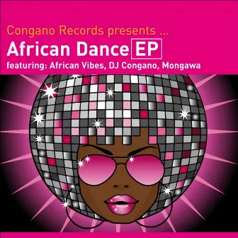 Congano Records Presents African Dance by African Vibes