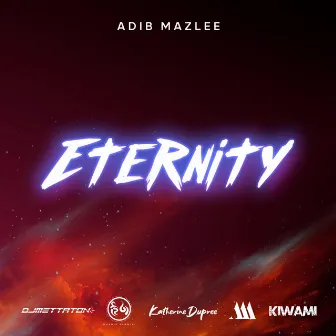 Eternity by Adib Mazlee