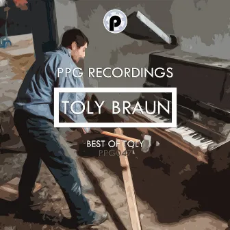 Best of Toly by Toly Braun