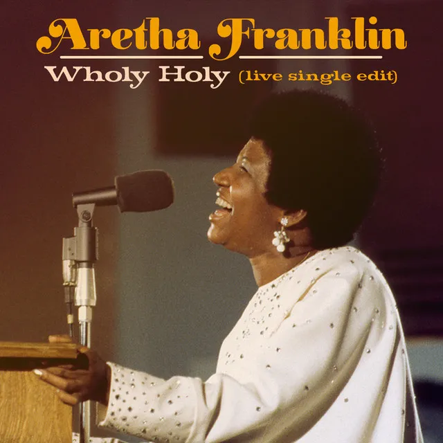 Wholy Holy (Live at New Temple Missionary Baptist Church, Los Angeles, January 13, 1972)