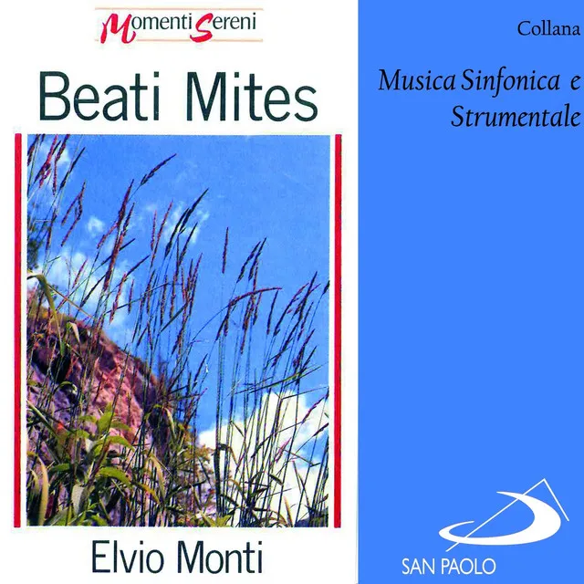 Collana musica sinfonica e strumentale: Beati Mites (Momenti sereni)