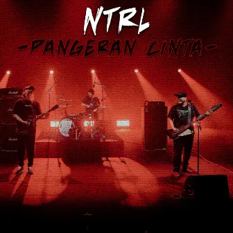 Pangeran Cinta by NTRL