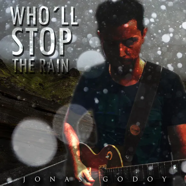 Who´ll Stop the Rain - Cover