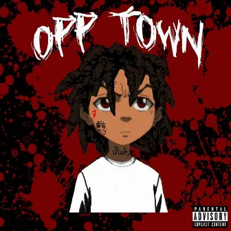 Opp Town by Liljitm3n