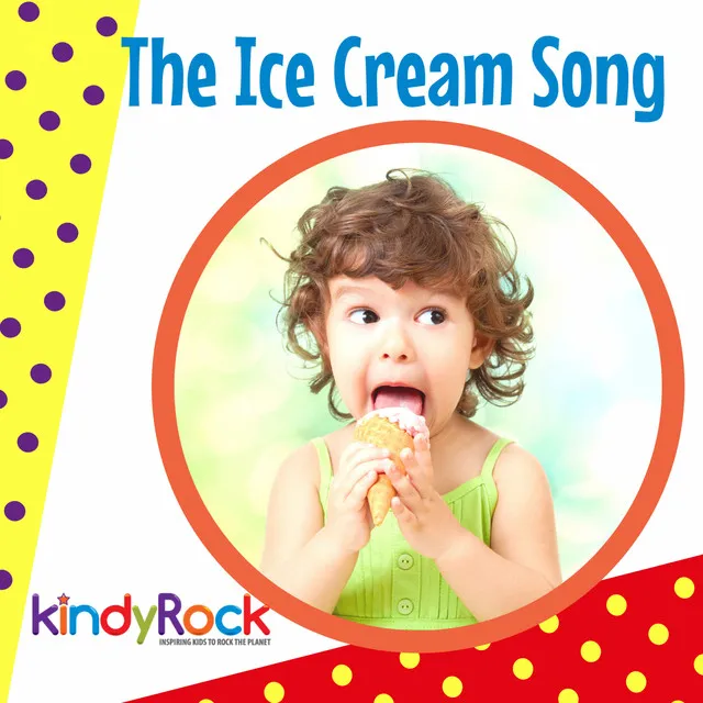 The Ice Cream Song