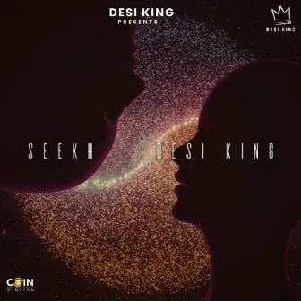 Seekh by Desi King