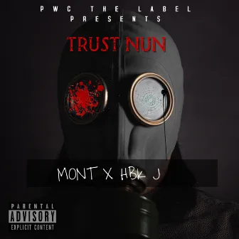 TRUST NUN by PWC THE LABEL