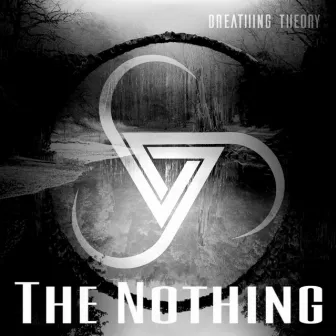 The Nothing by Breathing Theory